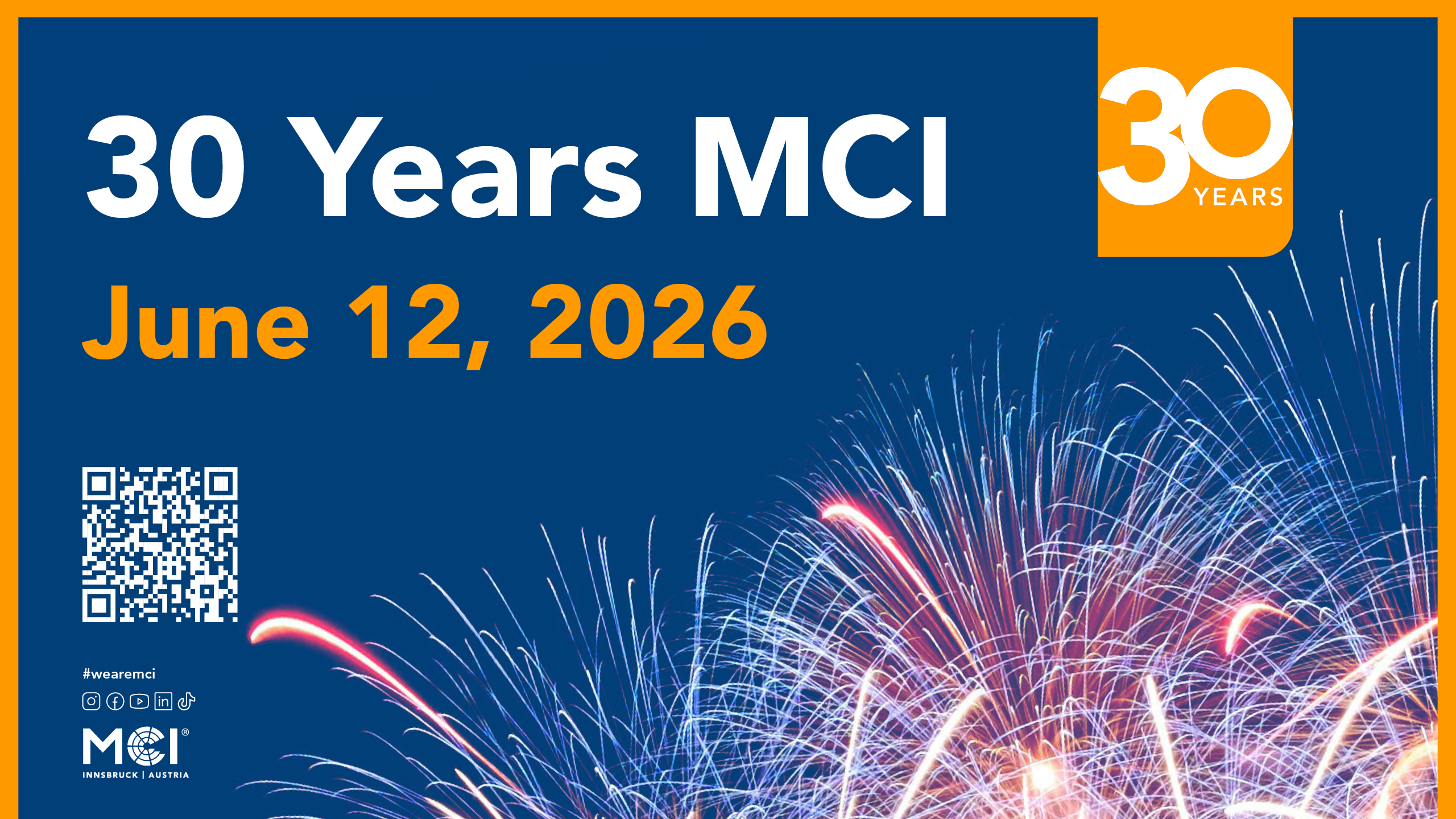 30 Jahre MCI - Feiern Sie mit uns!