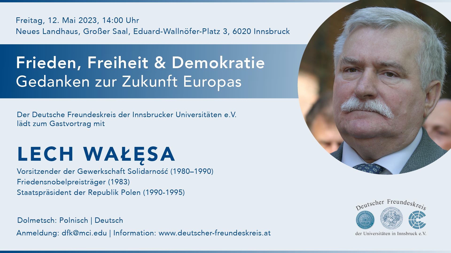 Lech Walesa | Frieden, Freiheit & Demokratie