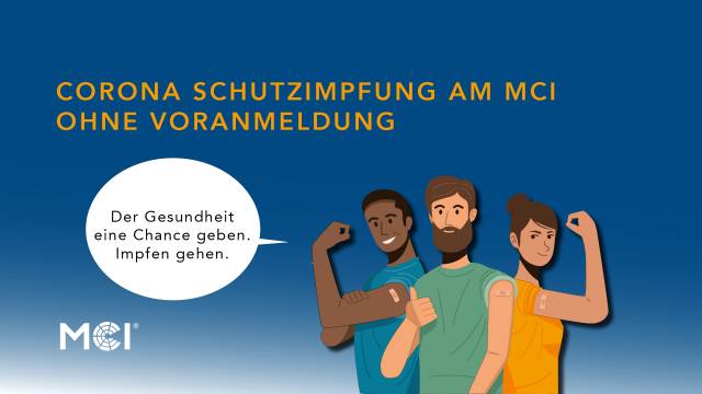 Corona Schutzimpfung am MCI ohne Voranmeldung! 
