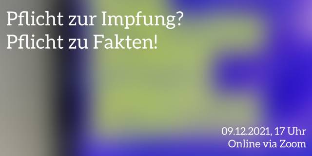 Pflicht zur Impfung? Pflicht zu Fakten!