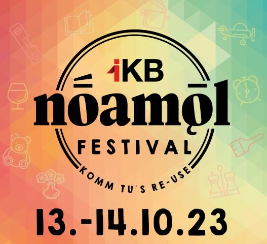 Das IKB noamol-Festival zum Thema Re-Use, Reparatur und alternativer Konsum!
