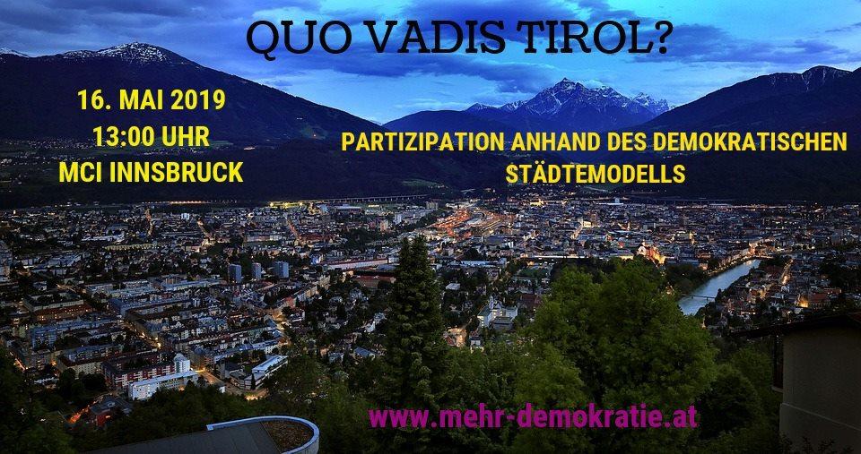 Quo vadis Tirol? Wie können wir Tirol demokratischer machen?